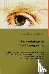 Hirtenfelder, Juergen - The Evolution of Grid Computing