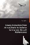 Patel, Chinmay - Energy Extraction from Atmospheric Turbulence to Improve Aircraft Performance