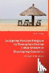 Widjaja, Muliadi - Designing Pension Program to Strengthen Formal Labor Market in Developing Countries