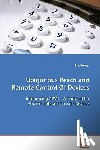 Burger, Eric - Ubiquitous Reach and Remote Control Of Devices