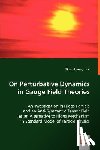 Homayouni, Sirous - On Perturbative Dynamics in Gauge Field Theories