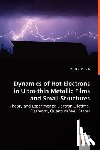 Porath, Ron - Dynamics of Hot Electrons in Ultra-thin Metallic Films and Small Structures - Theory and Experiments