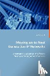 Milbrandt, Jens - Moving on to Next Generation IP Networks - Performance Evaluation of Efficient Resource Management Concepts