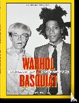  - Warhol on Basquiat. The Iconic Relationship Told in Andy Warhol’s Words and Pictures