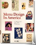 Mariani, John, Heller, Steven - Menu Design in America