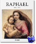 Thoenes, Christof - Raphael - The Invention of the High Renaissance