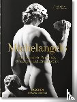 Thoenes, Christof, Zollner, Frank - Michelangelo. Paintings, Sculptures and Architecture