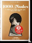 Koetzle, Hans-Michael, Scheid, Uwe - 1000 Nudes. A History of Erotic Photography from 1839-1939