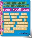 Koolhaas, Rem - Koolhaas. Elements of Architecture