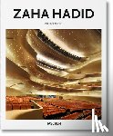 Jodidio, Philip - Zaha Hadid