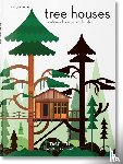Jodidio, Philip - Tree Houses