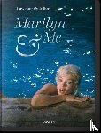  - Lawrence Schiller. Marilyn & Me