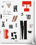 Purvis, Alston W., de Jong, Cees W., Tholenaar, Jan - Type. A Visual History of Typefaces & Graphic Styles