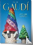 Zerbst, Rainer - Gaudi. L’œuvre complet. 45th Ed.
