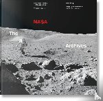 Bizony, Piers - The NASA Archives. 60 Years in Space