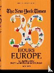  - The New York Times 36 Hours. Europa. 3. Auflage