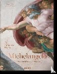 Thoenes, Christof, Zollner, Frank - Michelangelo. The Complete Works. Paintings, Sculptures, Architecture
