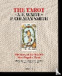 Fiebig, Johannes, Greer, Mary K., Pollack, Rachel, Gilbert, Robert A. - Das Tarot von A. E. Waite und P. Colman Smith