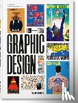 Muller, Jens - The History of Graphic Design. 45th Ed.