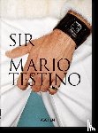 Borhan, Pierre - Mario Testino. SIR. 40th Ed.