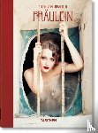 Sischy, Ingrid - Ellen von Unwerth. Fraulein. 40th Ed.