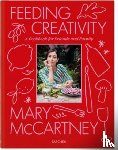 Mccartney, M - Mary McCartney. Feeding Creativity