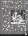 Mccartney, M - Mary McCartney. Feeding Creativity