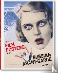 Pack, Susan - Film Posters of the Russian Avant-Garde