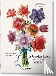 Lack, H. Walter - A Garden Eden. Masterpieces of Botanical Illustration. 40th Ed.