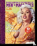  - Dian Hanson’s: The History of Men’s Magazines. Vol. 3: 1960s At the Newsstand