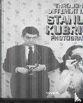 Sante, Lucy - Stanley Kubrick Photographs. Through a Different Lens