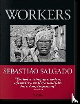  - Sebastiao Salgado. Arbeiter. Zur Archaologie des Industriezeitalters