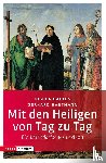 Baltes, Gisela, Hartmann, Gerhard - Mit den Heiligen von Tag zu Tag