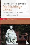 Thomas von Kempen - Die Nachfolge Christi