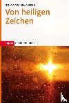 Guardini, Romano - Von heiligen Zeichen