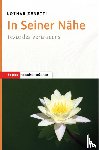 Zenetti, Lothar - In Seiner Nähe
