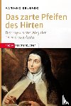 Delgado, Mariano - Das zarte Pfeifen des Hirten
