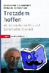 Schuster, Ekkehard, Boschki, Reinhold - Trotzdem hoffen