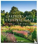 Biggs, Matthew - Gärtnern aus Leidenschaft