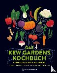  - Das Kew Gardens Kochbuch