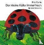Carle, Eric - Der kleine Käfer Immerfrech