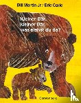 Martin Jr, Bill - Kleiner Bär, kleiner Bär, was siehst du da?