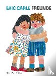 Carle, Eric - Freunde