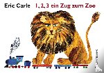 Carle, Eric - 1,2,3 ein Zug zum Zoo