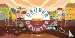 Baumann, Anne-Sophie - Drüber & drunter - Die Stadt