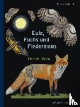 Müller, Thomas - Eule, Fuchs und Fledermaus