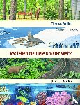 Müller, Thomas - Wo leben die Tiere unserer Welt?