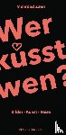 Zaeri, Mehrdad - Wer küsst wen?