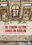 Wolf, Kathrin - In einem alten Haus in Berlin