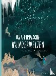 Mehnert, Volker - Unterirdische Wunderwelten